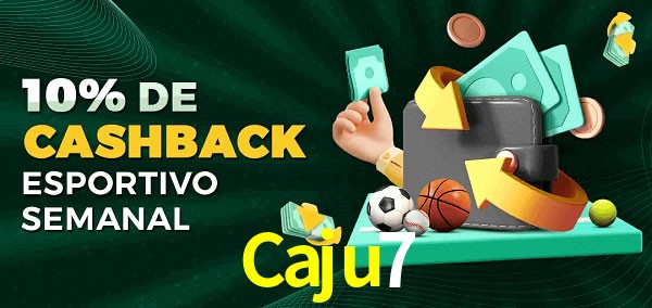 10% de bônus de cashback na Caju7